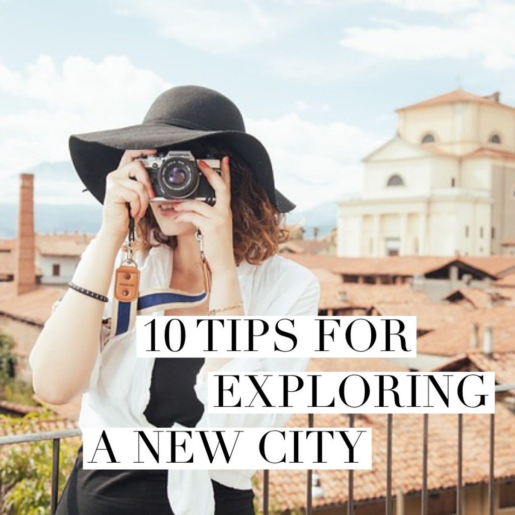 Where should tourists stay in a new city